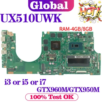 KEFU За ASUS UX510UWK UX510UWK UX510U U5000U UX510UXK дънна Платка на лаптоп UX510UX дънна Платка i3 i5 i7 GTX950M/GTX960M 4 GB/8 GB оперативна памет
