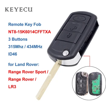 Keyecu Флип Дистанционно кола Ключодържател 3 Бутона 315/433 Mhz ID46 Чип за Land Rover LR3 Range Rover Sport FCC ID: NT8-15K6014CFFTXA
